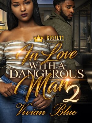 cover image of In Love With a Dangerous Man 2